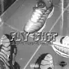 Eli Rell - Fly Shit - Single